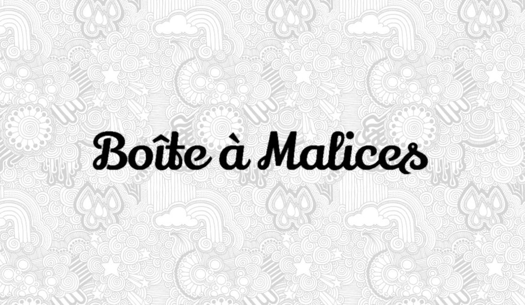 Boite à malice